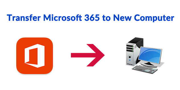 transfer-microsoft-365-to-new-computer
